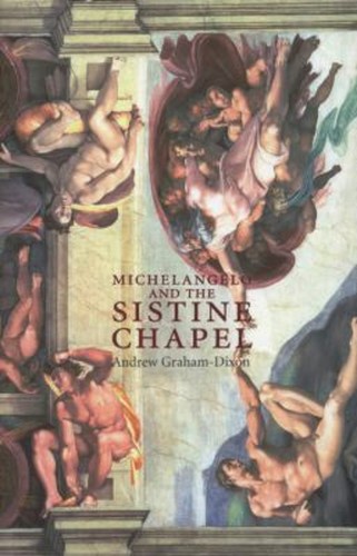 Michelangelo and the sistine - michelangelo,
