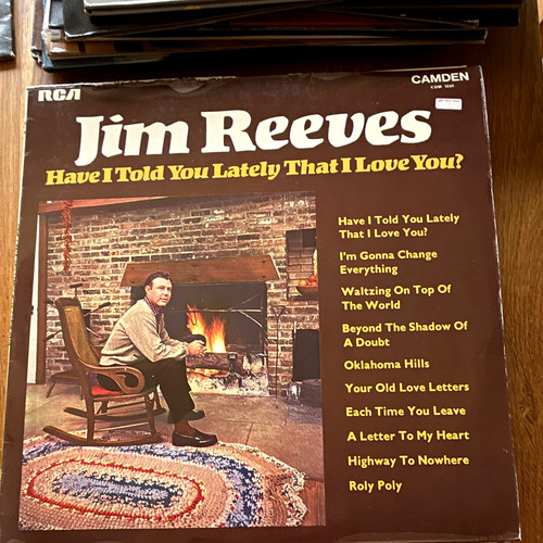 Jim reeves have told you - told,