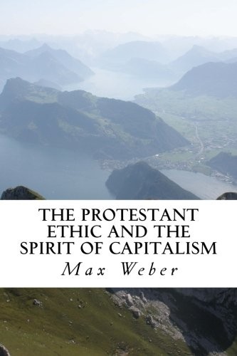 The protestant ethic and - the,
