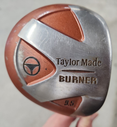Taylor made burner - made, driver