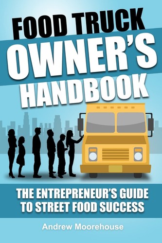 Food truck owner handbook - food,