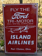 VINTAGE FORD TRI-MOTOR ISLAND AIRLINES PORCELAIN DEALERSHIP SIGN 12" X 8"