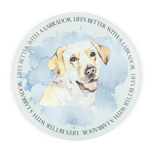 Life better with labrador - a,