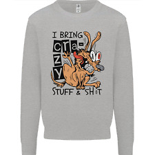 I Bring Crazy Stuff & Sh#t Funny Dog Mens Sweatshirt Jumper