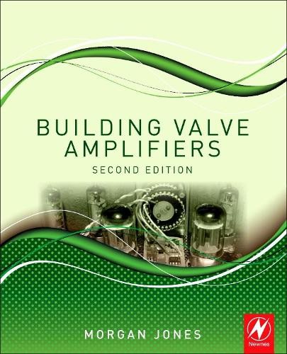 Building valve amplifiers - valve, by