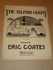 Eric Coates - The Selfish Giant 1926 UK sheet music