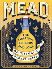 Mead: The Libations, Legends