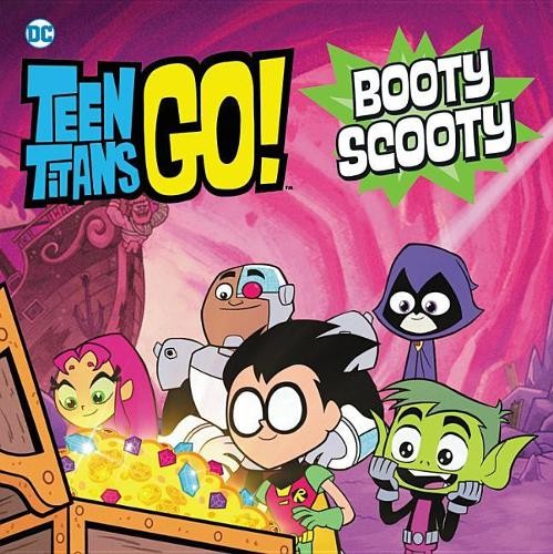 Booty scooty - scooty, go!)