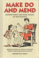 Make Do and Mend: Keeping