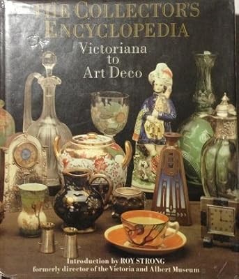 The collectors encyclopaedia - the,