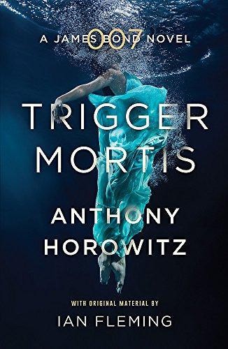 Trigger mortis james bond - trigger, a