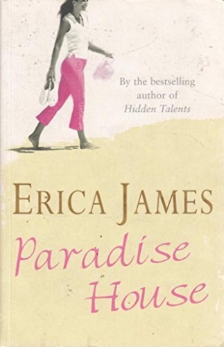 Paradise house erica james - -,