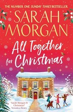 All Together for Christmas: Festive Novel by Sarah Morgan, Paperback - 2025