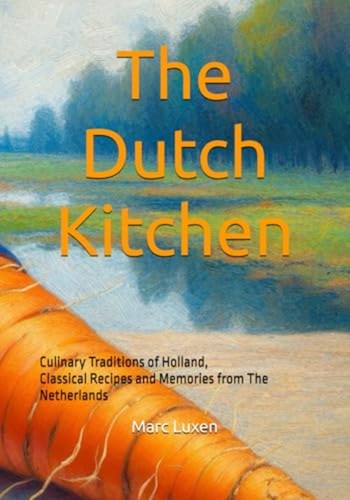 The dutch kitchen culinary - kitchen,