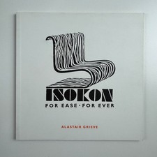 Isokon for ease for ever by Alastair Grieve | Isokon Plus, 2004