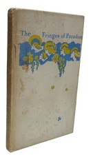 The Fringes of Paradise By