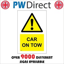 SIGN Car On Tow Breakdown
