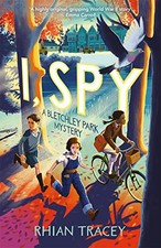 I, Spy: a Bletchley Park mystery, Tracey, Rhian