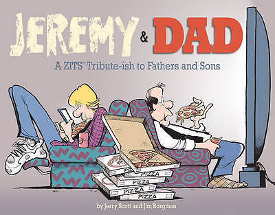 Jeremy dad a - a, zits