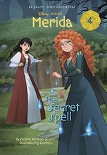 MERIDA #4: THE SECRET SPELL