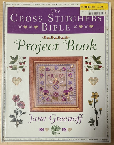 The cross stitchers bible - the,