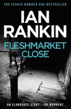 Fleshmarket Close, Ian Rankin