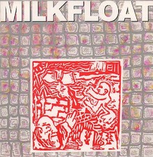 Milkfloat - Rule And Thumb