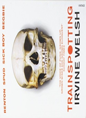 Trainspotting irvine welsh - trainspotting,irvine, welsh-