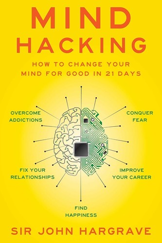 Mind hacking how change - mind,