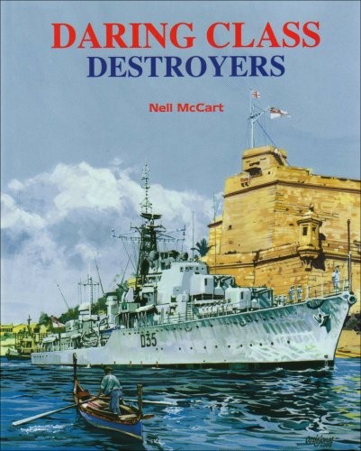 Daring class destroyers - daring, by