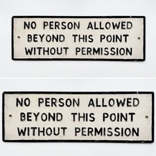 Antique Vintage 1950s “No Person Allowed” Alloy Pre Worboys Road Sign Not Enamel