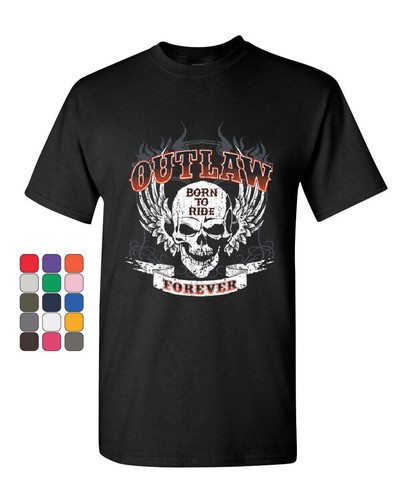 Outlaw forever shirt born - forever,