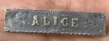 Antique ALICE SILVER NAME