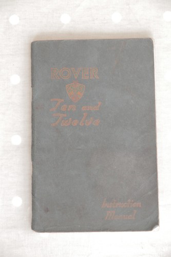 Rover ten and twelve - ten,