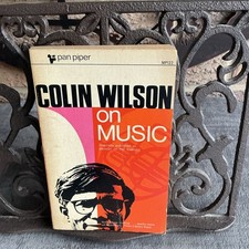 Colin Wilson On Music PB 1967