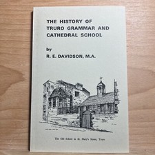 The History Of Truro Grammar