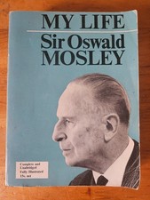 Life sir oswald mosley - sir,