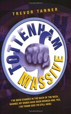 Tottenham Massive By Trevor