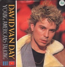 David van Day Young Americans Talking 7" vinyl UK Wea 1983 b/w Fighting For The