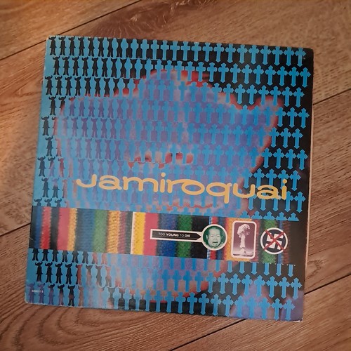 Jamiroquai too young die - too,