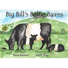Big Bill's Beltie Bairns by