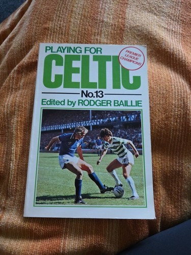 Playing for celtic 9 - for,