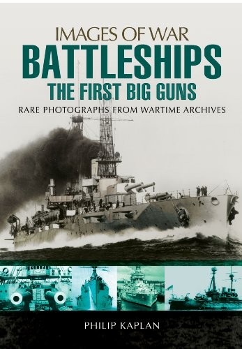 Battleships the first big - first,
