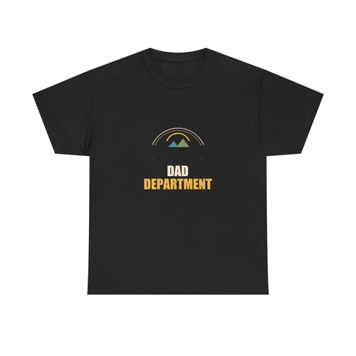 Dad department shirt funny - dad,