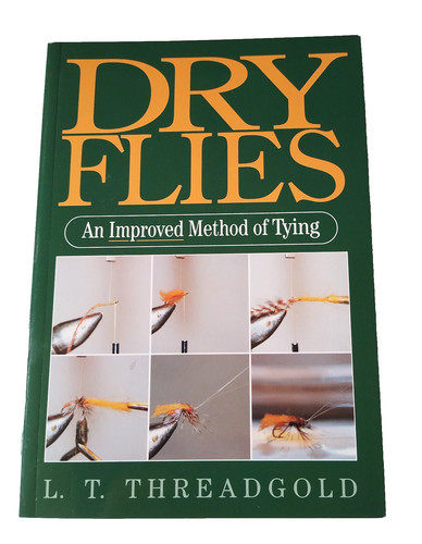 Dry flies improved - flies, an