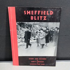 Sheffield Blitz, Story and Pictures, James Abrahams, WW2 Bombings, Booklet