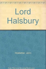 Lord Halsbury, Hostettler