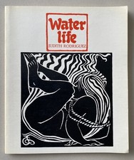Water Life by Judith Rodriguez