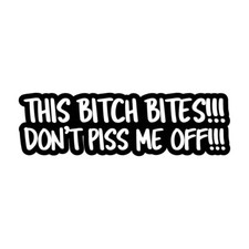 Funny Sticker This Bitch Bites