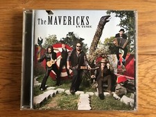 THE MAVERICKS - Various CDs -Priced Individually *Part of BUY ANY 3 FOR 2 OFFER